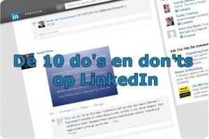 10 do's en don'ts op LinkedIn