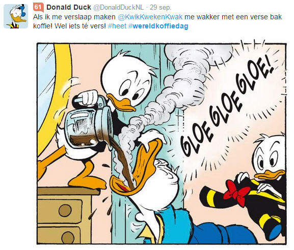 Als ik me verslaap maken KwikKwekenKwak me wakker met een verse bak koffie